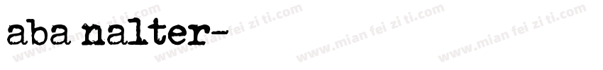 aba nalter字体转换